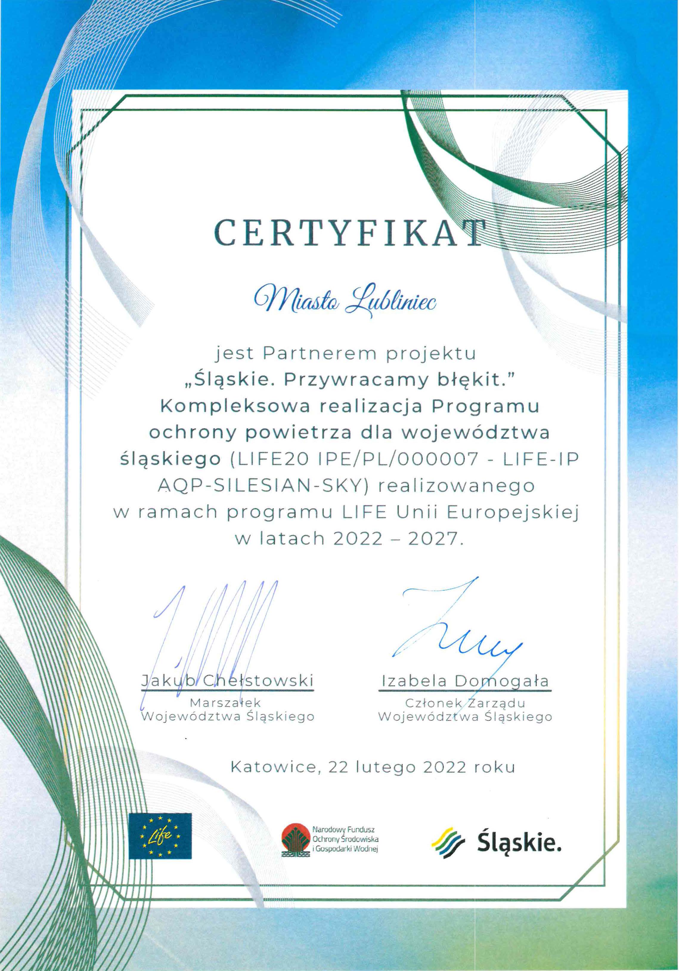 Certyfikat dla Maista Lublińca które zostało partnerem projektu „ Śląskie. Przywracamy błękit.” Kompleksowa realizacja Programu ochrony powietrza dla województwa śląskiego 