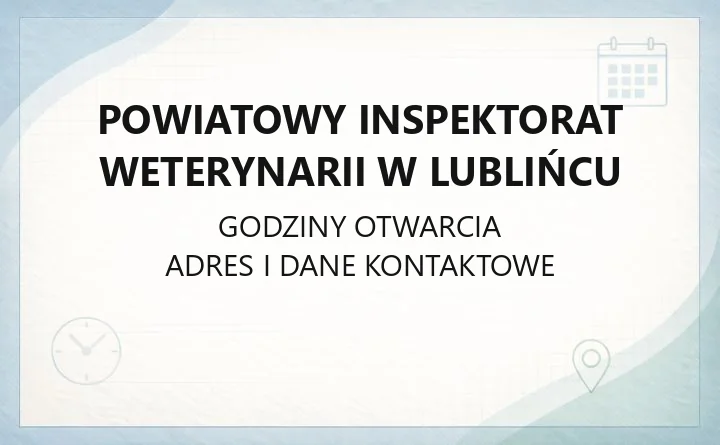Powiatowy Inspektorat Weterynarii w Lublińcu - kontakt, godziny, zgłoszenia chorób