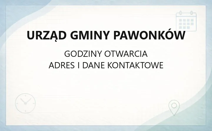 Urząd Gminy Pawonków - kontakt, godziny, wydziały i e-usługi
