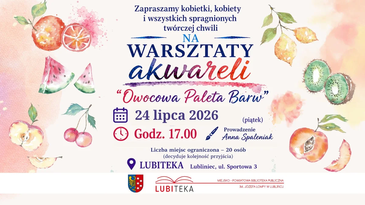 Grafika promocyjna wydarzenia Owocowa Paleta Barw – akwarele w Lublińcu