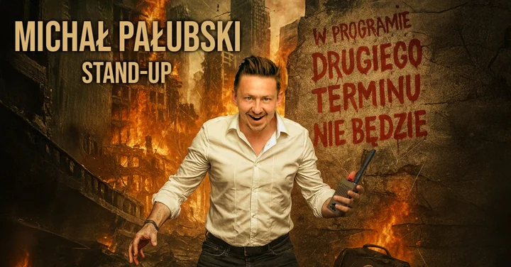 Grafika promocyjna wydarzenia Stand-up Koszwice: Michał Pałubski — „Drugiego terminu nie będzie”