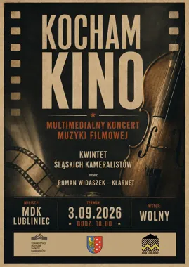 Grafika promocyjna wydarzenia Multimedialny Koncert Muzyki Filmowej „Kocham Kino”