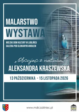 Grafika promocyjna wydarzenia Wystawa malarstwa Aleksandry Kraszewskiej „Obcując z naturą”