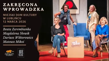 Grafika promocyjna wydarzenia Zakręcona wprowadzka AVE TEATRU — komedia o miłości po latach