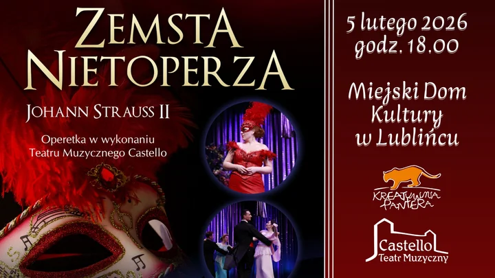 Obrazek przedstawia grafikę promocyjną wydarzenia Operetka „Zemsta Nietoperza” w Miejskim Domu Kultury w Lublińcu