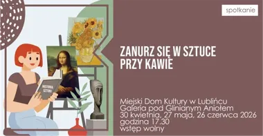 Prehistoria przy kawie w Lublińcu - od Lascaux po sztukę świata