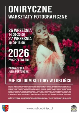 Oniryczne kadry wracają do MDK Lubliniec po wakacyjnej zmianie terminu