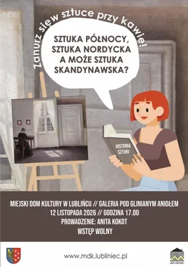 Północ pod lupą - sztuka nordycka zawita do Lublińca