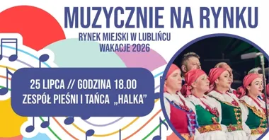 Halka wyprowadzi śląskie i rzeszowskie melodie na rynek Lublińca