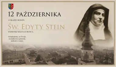 Patronka Lublińca ma urodziny. Mieszkańcy wspominają św. Edytę Stein