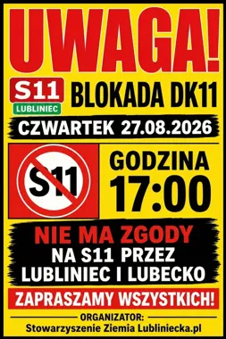 Blokada DK11 w Lublińcu. Protest przeciwko wariantowi D trasy S11